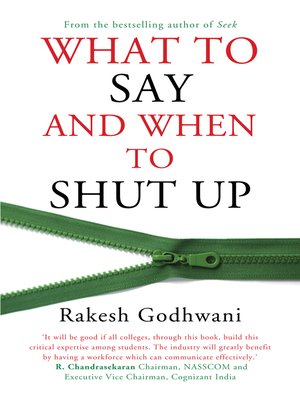 cover image of What to Say and When to Shut Up